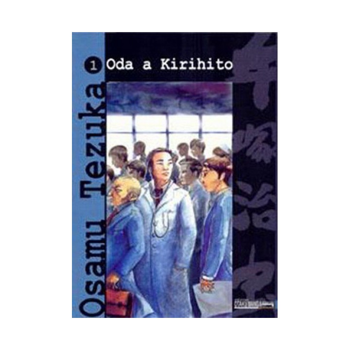 Oda A Kirihito 1 - Osamu Tezuka